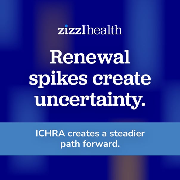 Renewal spikes create uncertainty. ICHRA creates a steadier path forward.